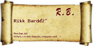 Rikk Bardó névjegykártya